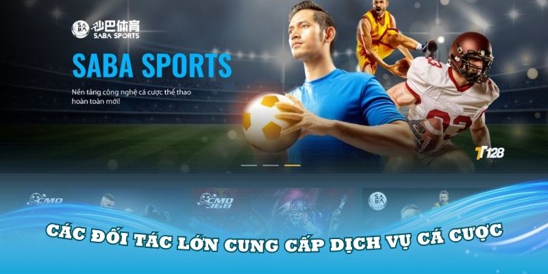 Các đối tác lớn cung cấp dịch vụ cá cược thể thao Bet88